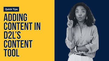 Adding Content in D2L
