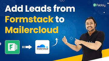 Add Leads from Formstack to Mailercloud Automatically - Formstack Mailercloud Integration