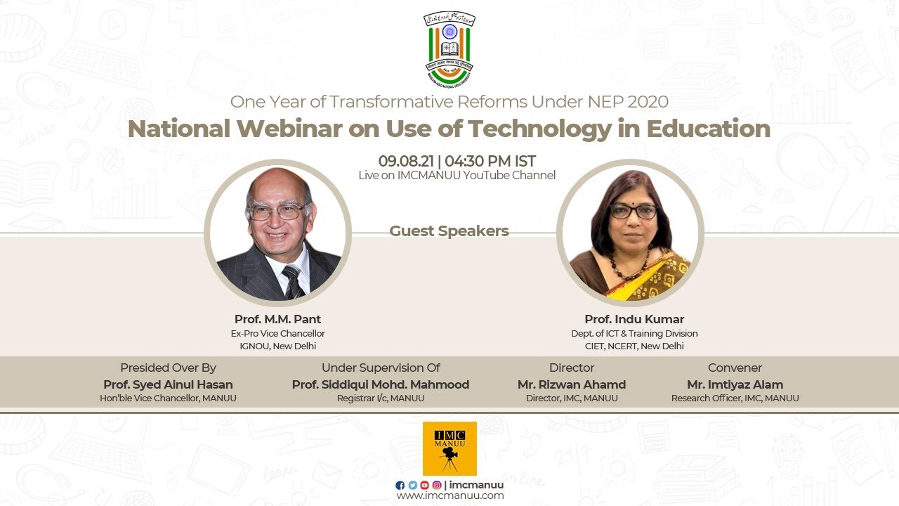 Use of Technology in Education | one year of Transformative Reforms under NEP 2020 | IMC | MANUU
