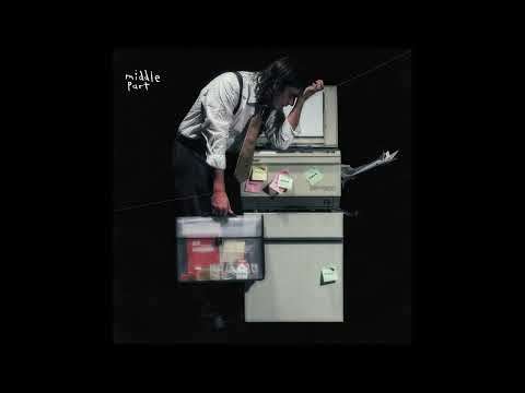 Middle Part - "Nowhere" (Official Audio)
