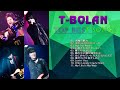 【T BOLAN】❥「T- Bolanのベストソング」❥ Greatest Hits 2021♫