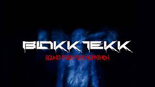 "BLOKKTEKK" Sound für Psychopathen