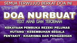 Download Lagu DOA NURBUAT MERDU  UNTUK KEKAYAAN KESEMBUHAN DAN PENGASIHAN MP3
