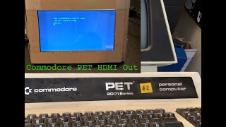 Commodore PET HDMI Out with RGBtoHDMI