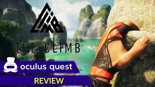 The Climb Review | Oculus Quest