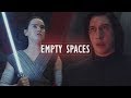 Rey &amp; Kylo || Empty Spaces