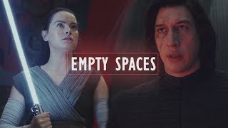 Rey & Kylo || Empty Spaces