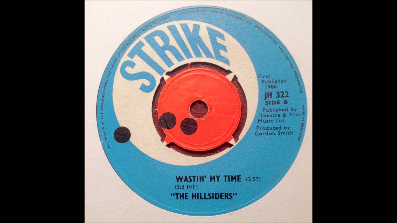 The Hillsiders- Wasting My Time