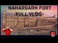 Nahargarh fort history nahraghad kila jaipur shortvlogger rajasthan jaipur kilahistory