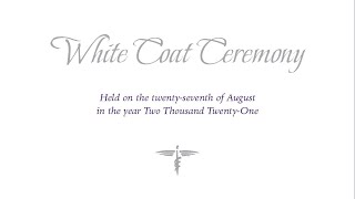 2021 White Coat Ceremony