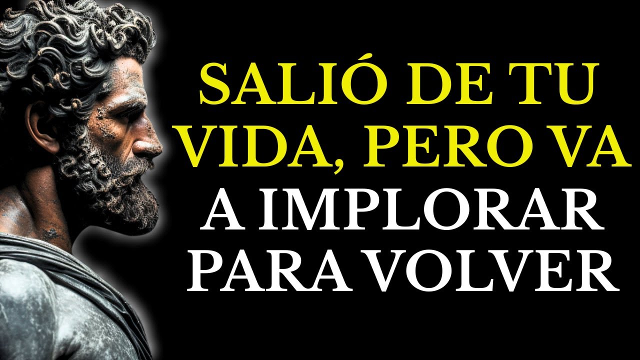 SEÑALES OCULTAS de que se MUERE de ARREPENTIMIENTO por haberte perdido l ESTOICISMO