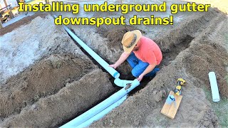 Installing underground gutter downspout drains! #517