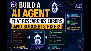 Build a C# AI Agent That Researches Errors and Suggests Fixes | .NET + AI Tutorial