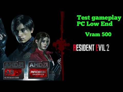 Resident evil 2 remake asus x454ya AMD A8 radeon R5 Ram 4gb