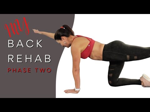 BACK REHAB PROGRAM - PHASE TWO