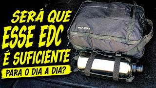 Você sairia na rua levando apenas isso no EDC?