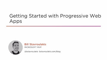 Course Preview: Getting Started with Progressive Web Apps