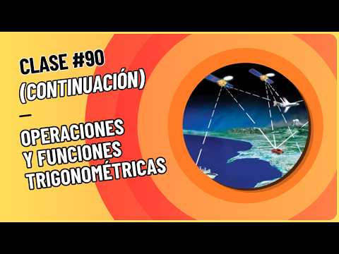 Trigonometría #2 (Operaciones y funciones trigonométricas)
