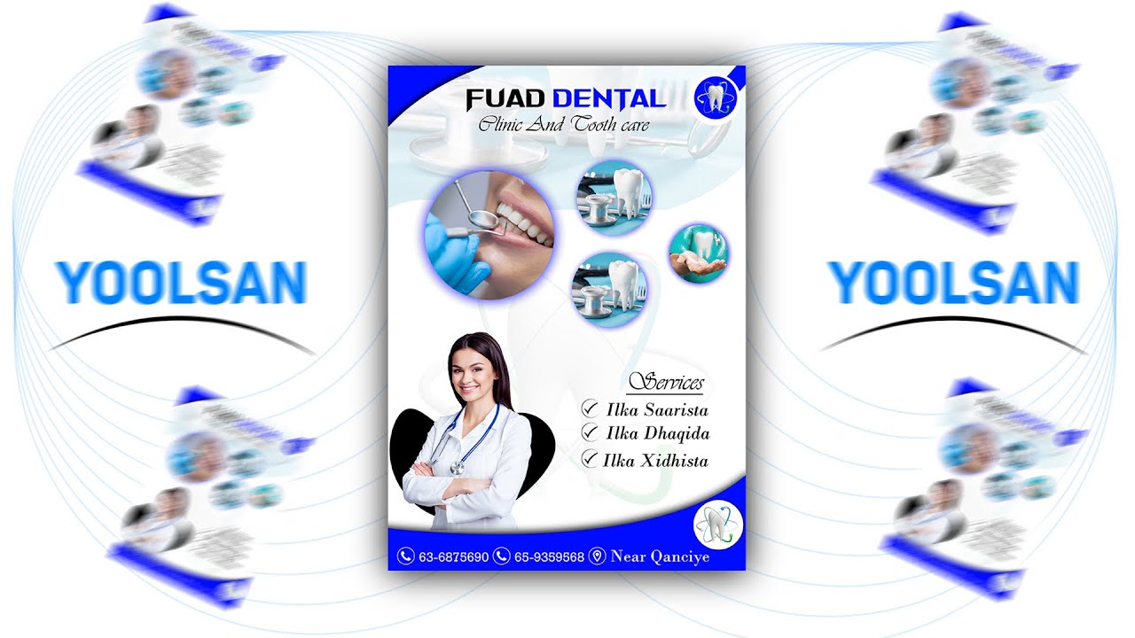 DENTAL DESIGN | ADOBE PHOTOSHOP 2022 | AFSOMALI #technology #graphicdesign