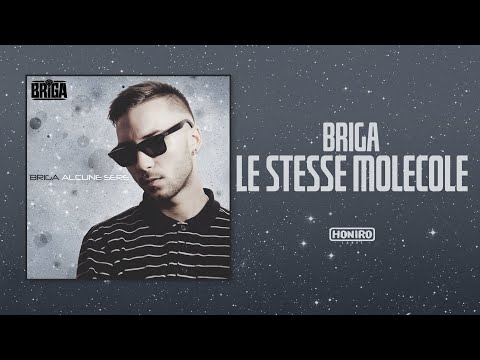 BRIGA - 14 - LE STESSE MOLECOLE
