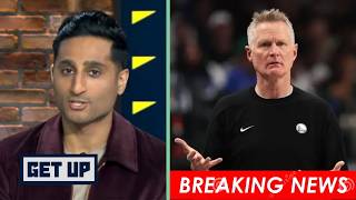 GET UP | "Warriors dynasty officially over" - Shams BREAKING: Steve Kerr may leave if team’s backing