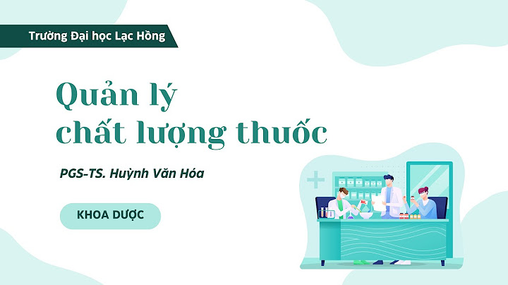 Bào chế 2 lê quan nghiệm huỳnh văn hóa năm 2024