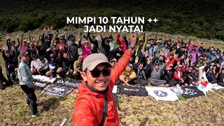 A 10-Year Dream Come True at Mount Gede