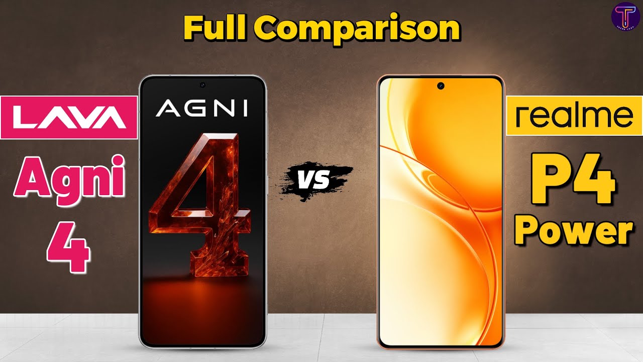 Lava Agni 4 vs Realme P4 Power : Full Comparison 😮❓