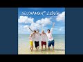 SUMMER LOVE