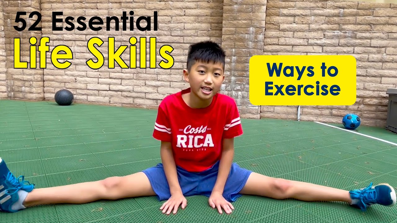 How to Exercise for Kids (52 Essential Life Skills) - YouTube