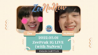 【ENG/RUS SUBS】2022.03.01 Zee's IG Live (with NuNew)