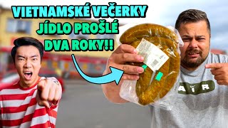 VIETNAMSKÉ VEČERKY? Jídlo prošlé i DVA ROKY! Tohle  FAKT NECHCEŠ!