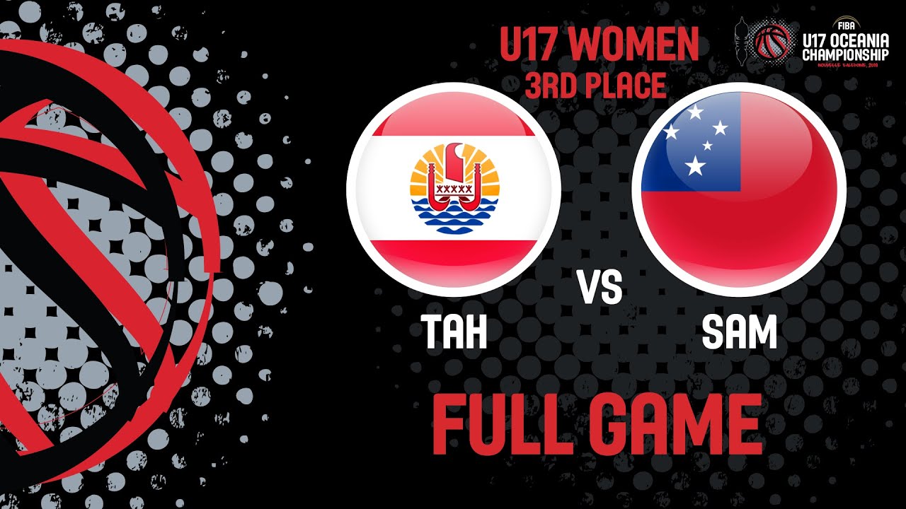 Tahiti v Samoa - Full Game - FIBA U17 Women's Oceania Championship 2019 america's got talent 2019