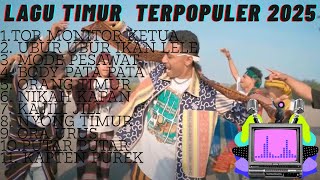 Lagu Timur Viral 2025  Playlist Lagu Timur Andalan Yang Bisa Buat Kita Goyang