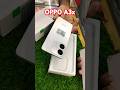 Unboxing of oppo A3x !! #unboxing #ytshortsindia #ytshortsindia #shortsvideo #trending