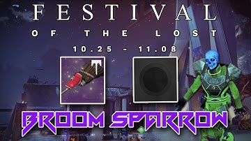 Destiny "Festival Of The Lost" New Broom Sparrow | How To Get The SuperBlack Shader