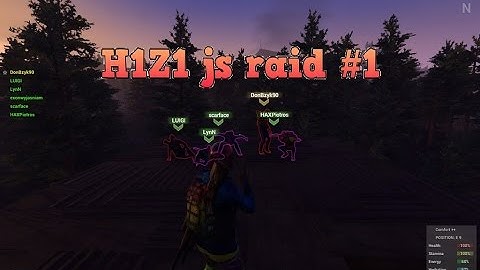 H1Z1 js raid #1/Birmingham