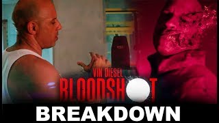 Bloodshot | Trailer Breakdown | Vin Diesel | Raymond "Ray" Garrison |Bloodshot Movie