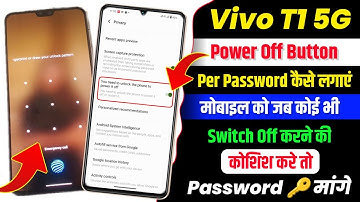 Vivo T1 5g Power Off Button Per Password Kaise Lagaye | How To Set Password On Switch Off in Vivo T1