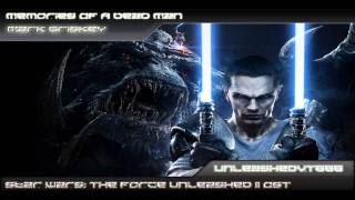 SW: The Force Unleashed II OST - Memories Of A Dead Man