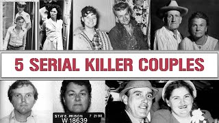 5 Serial Killer Couples | Documentary SKD | Serial Killers..!!