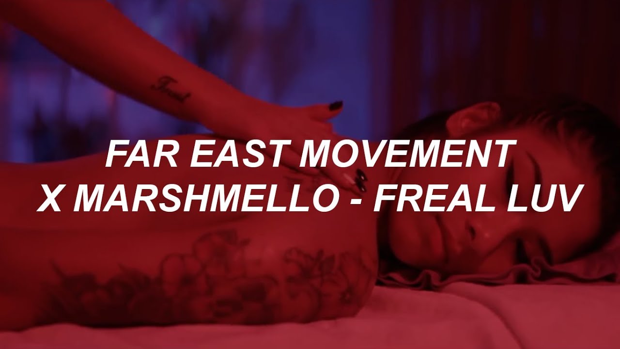 Far East Movement x Marshmello   Freal Luv ft Chanyeol  Tinashe Easy Lyrics