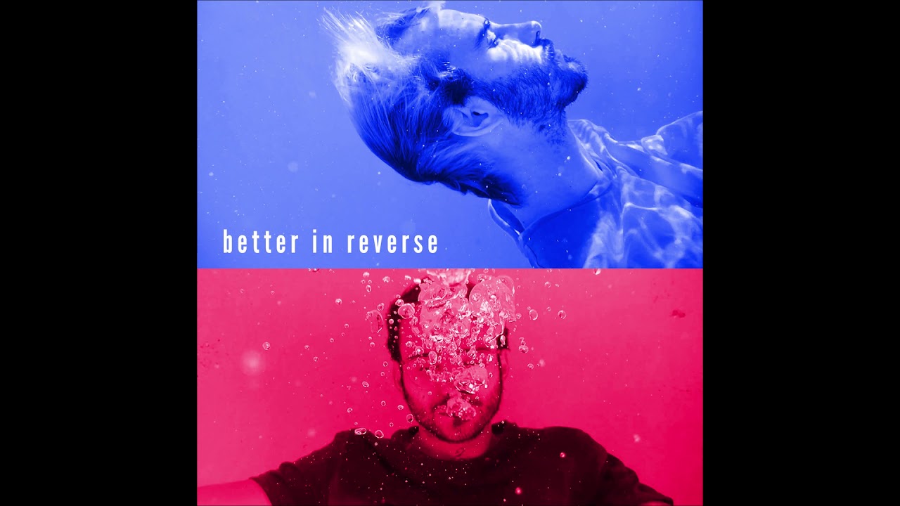 Super Cassette - Better In Reverse (Official Audio)