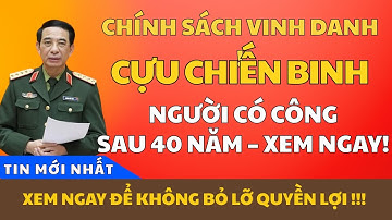 Năm 2026 Rà Soát Lớn Người Có Công. Hàng Ngàn Hồ Sơ Không Đạt Tiêu Chuẩn! Bạn Có Nằm Trong Diện Này?