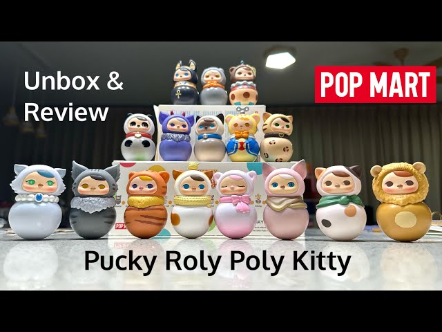 Unbox and Review Pop Mart Pucky Roly Poly Kitty Series Figures