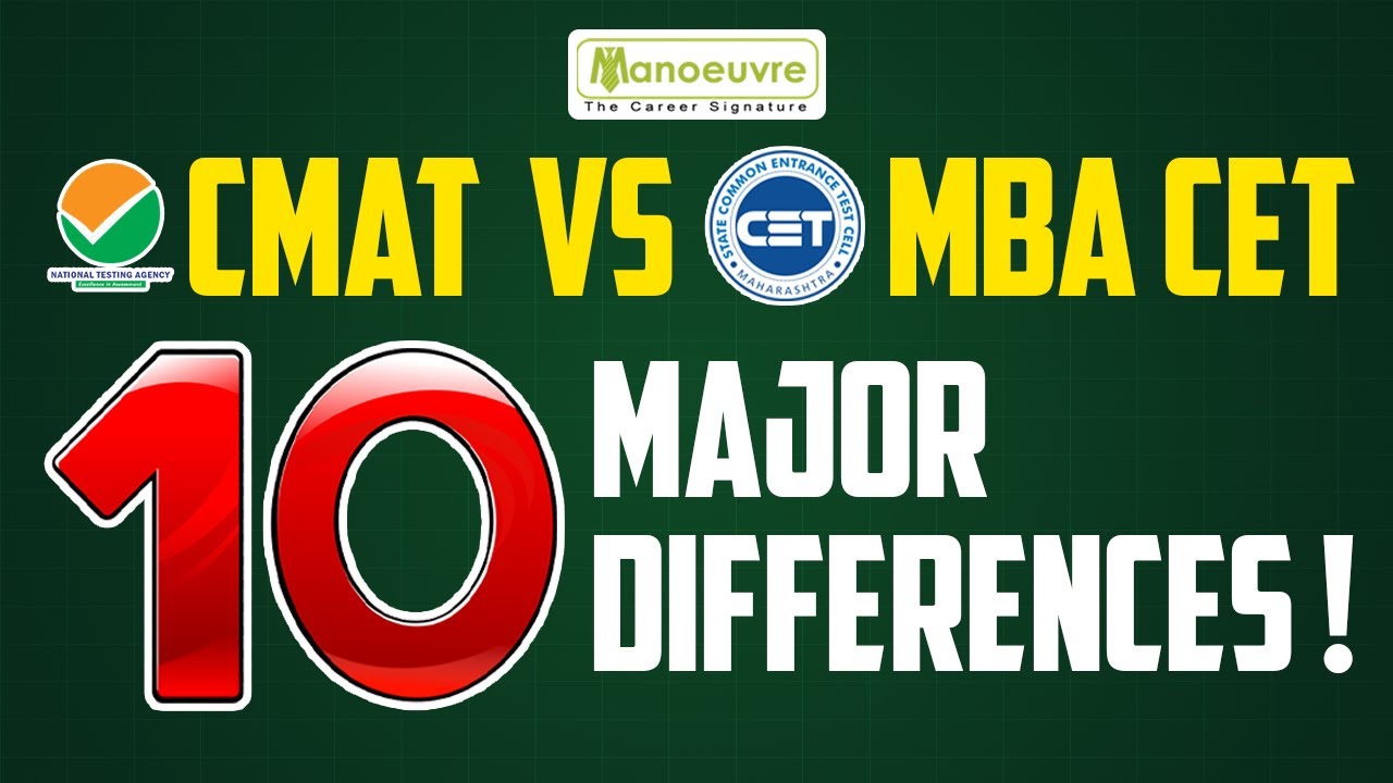 CMAT Vs MBA CET 10 Major Differences You Need To Know Watch Now cmat-vs-mba-cet-10-major-differences-you-need-to-know-watch-now