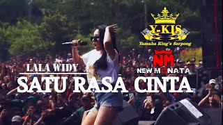 SATU RASA CINTA || LALA WIDY || NEW MONATA || YKIS SERPONG
