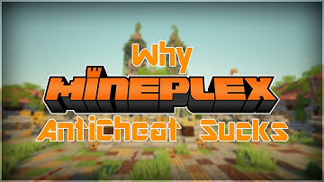 Why Mineplex AntiCheat Sucks