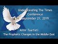 Understanding the Times Conference 2019 – Amir Tsarfati
