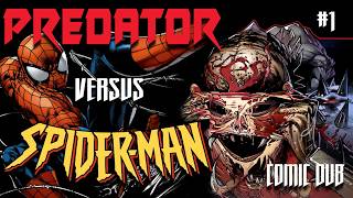 Predator vs Spider-man #1 | Comic Dub |